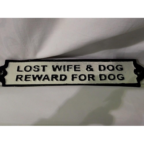 1183 - Cast iron lost wife & dog, reward for dog sign. L: 22 cm. UK P&P Group 1 (£16+VAT for the first lot ... 