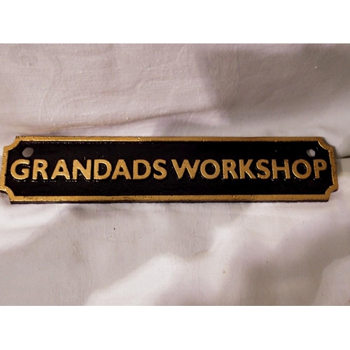 1209 - Cast iron Grandads Workshop sign. W: 18 cm. UK P&P Group 1 (£16+VAT for the first lot and £2+VAT for... 