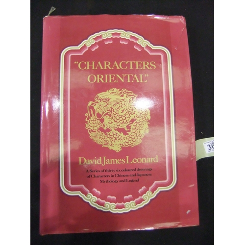 364 - 'Characters Oriental' David James Leonard 1981, pub. South China Morning Post Ltd, a series of thirt... 