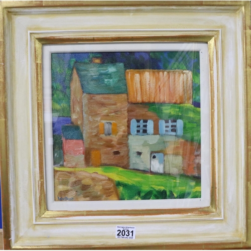 2031 - Andrew Walker (b. 1959): oil on canvas, Houses by the River Rance, image 28 x 28 cm, overall 49 x 49... 