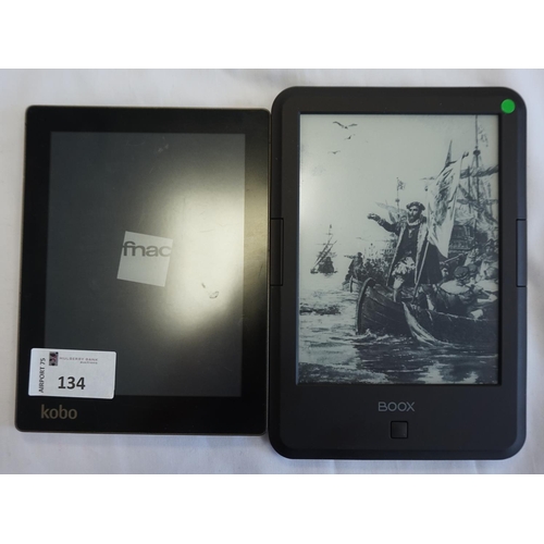 134 - TWO E-READER DEVICES
comprising: one ONYX BOOX VASCO DA GAMA 2, serial number: 05191860701740; and o... 