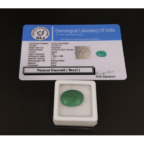 157 - CERTIFIED LOOSE NATURAL EMERALD
the oval cut emerald weighing 10.35cts, with GLI Gemstone Authentica... 