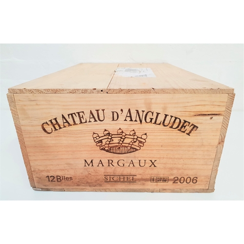 441 - CHATEAU D'ANGLUDET MARGAUX 2006
12 bottles, in original wooden case, 75cl and 13%