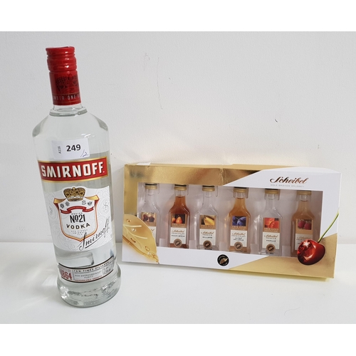 249 - SELECTION OF SPIRIRTS
comprising Smirnoff Vodka (1L, 37.5%) and a set of six Scheibel miniature bran... 