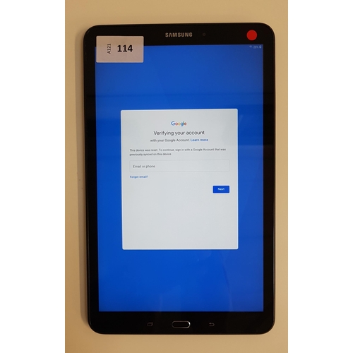 114 - SAMSUNG GALAXY TAB A 
Model: SM-T580.  Serial number R52K50MD5ZN. Google Account Locked.  Note: It i... 