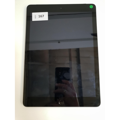 167 - APPLE IPAD 5th GENERATION - A1823 - WIFI & CELLULAR  
serial number F9FVJENGHLJJ. IMEI 3594570818314... 