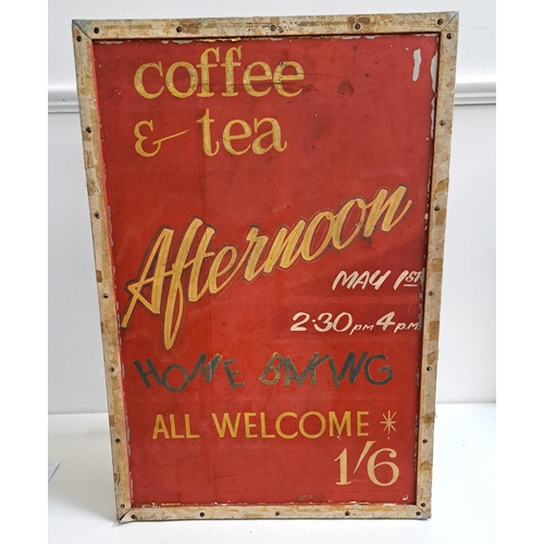 227 - METAL ADVERTISING SIGN
with a red ground, 'May 1st Afternoon Teas', on an A frame stand, 71.5cm x 51... 