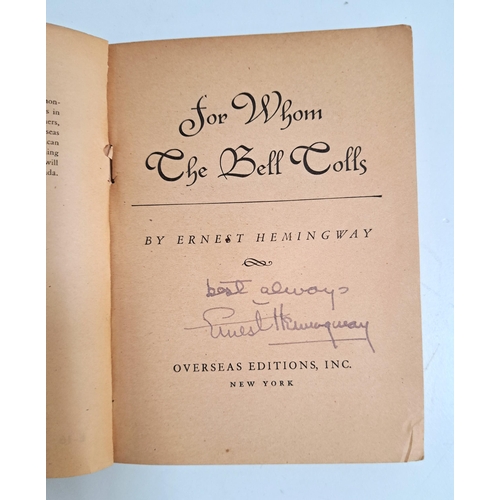 247 - ERNEST HEMINGWAY - SIGNED EDITION OF 'FOR WHOM THE BELL TOLLS'
Oversea Edition printed 1940, Signed ...