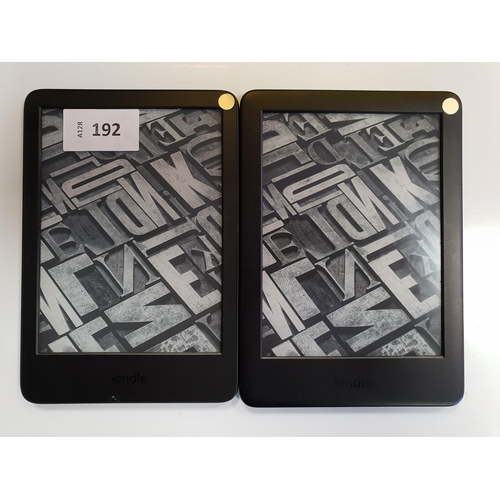 192 - TWO AMAZON KINDLE E-READERS
comprising a Basic 4, serial number G092 AP03 2655 03C6; and a Basic 3, ... 