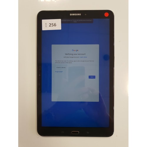 256 - SAMSUNG GALAXY TAB A 
Model: SM-T580.  Serial number R52K109ZDMV. Google Account Locked.  Note: It i... 