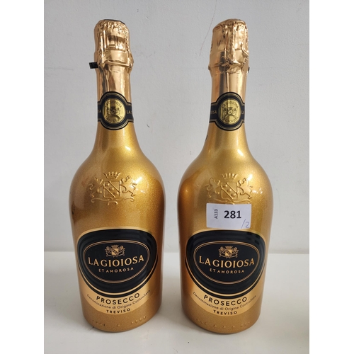 281 - TWO BOTTLES OF LA GIOIOSA PROSECCO
(750ml, 11% each)
Note: You must be over the age of 18 to bid on ... 