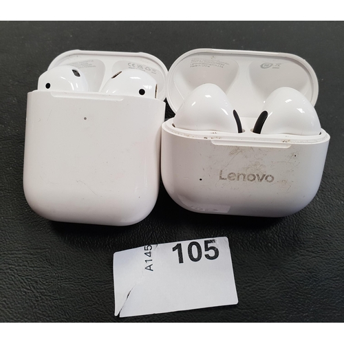 105 - TWO PAIRS OF EARBUDS
including Lenovo