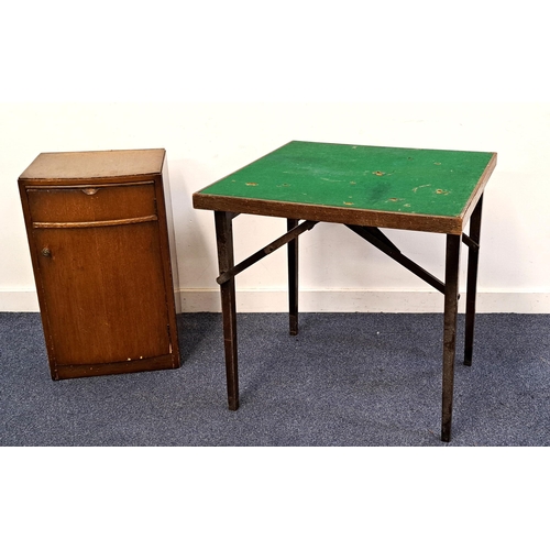 564 - FOLDING CARD TABLE
with baize top; together with a bedside cupboard with single cupboard door below ... 