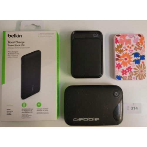 314 - SELECTION OF FOUR POWERBANKS
including a new and boxed Belkin (4)