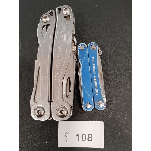 108 - TWO LEATHERMAN MULTI TOOLS
including a Squirt and a Wingman
Note: You must be over the age of 18 to ... 