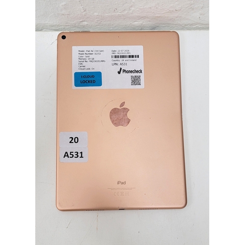 20 - APPLE IPAD AIR (3RD GEN)/ A2152/ GOLD/ 64GB/ I-CLOUD LOCKED/ SERIAL NUMBER -  F8QCX02ELMPG