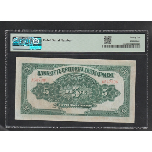 685 - China, Bank of Territorial Development 
Pick#583r S/M#C165-51 ND (1916) 5 Dollars 
S/N A547306 - Pri... 