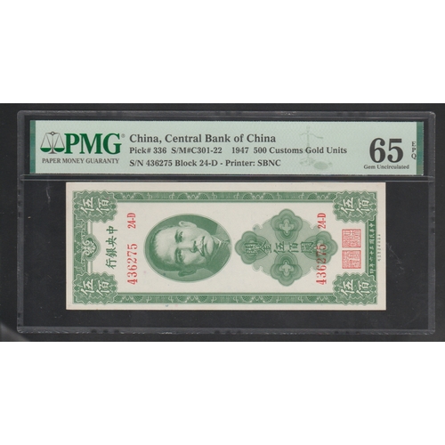 705 - China, Central Bank of China 
Pick# 336 S/M#C301-22 1947 500 Customs Gold Units 
S/N 436275 Block 24... 