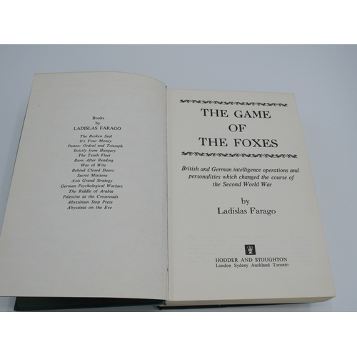 1 - The game of foxes, Ladislas Farago, First Edition 1972