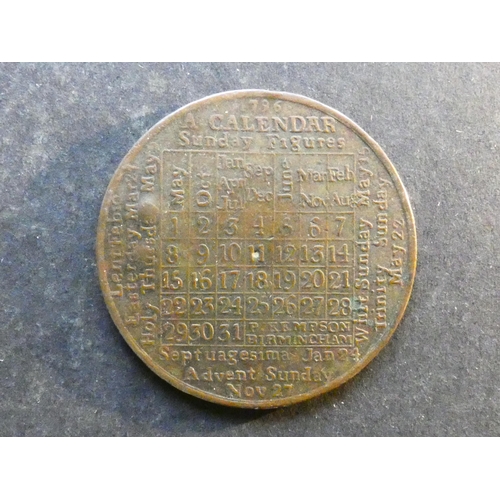 443 - CALENDAR MEDAL.  1796, by Peter Kempson,  obverse; A CALENDAR FOR 1796, reverse; table of dates for ... 