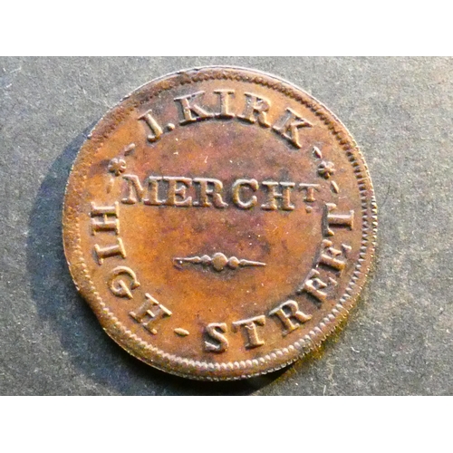 77 - TOKENS - 19th CENTURY.  Scotland, Fife, Dunfermline, Farthing, obverse; J. KIRK MERCHT HIGH STREET, ... 