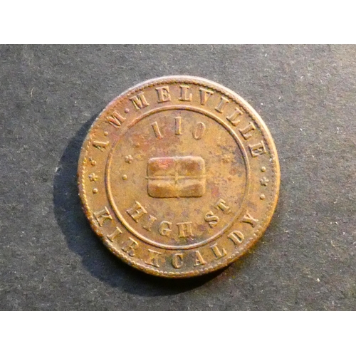81 - TOKENS - 19th CENTURY.  Scotland, Fife, obverse; A.M. MELVILLE KIRKCALDY, 110 HIGH ST., a bale, reve... 