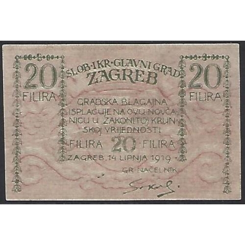 98 - WORLD - EUROPE.  CROATIA, Zagreb, 10 Filira, local currency, 14th June 1919, VG & 20 Filira, similar... 