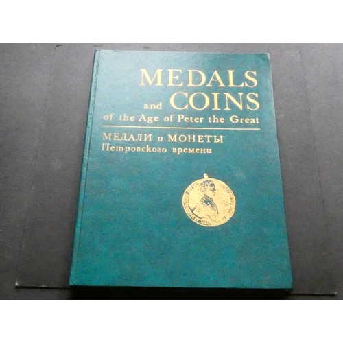 127 - BOOK.  I. Spassky & E. Shchukina, “MEDALS AND COINS OF THE AGE OF PETER THE GREAT,” Leningrad, 1974,... 