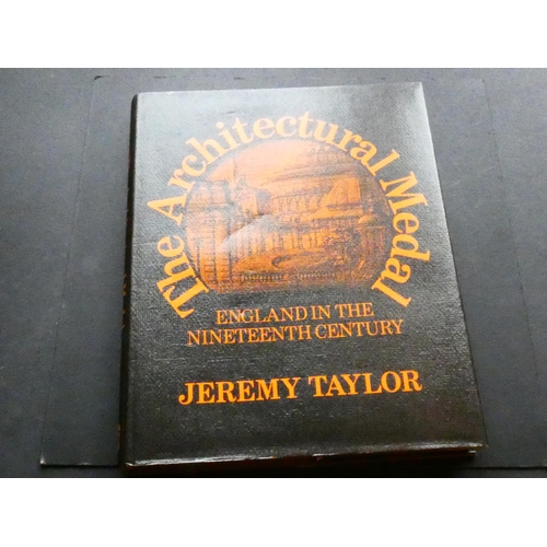 130 - BOOK.  Jeremy Taylor, “THE ARCHITECTURAL MEDAL, ENGLAND IN THE NINETEENTH CENTURY,” British Museum P... 