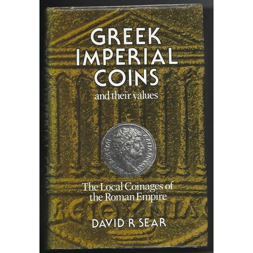 45 - COINS, ANCIENTS.  David R. Sear, GREEK IMPERIAL COINS AND THEIR VALUES, THE LOCAL COINAGES OF THE RO... 
