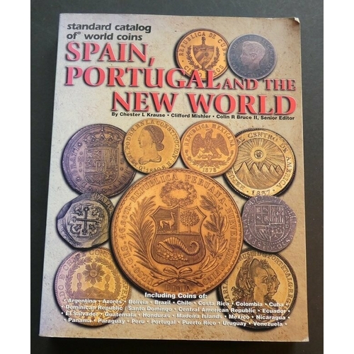 73 - COINS, WORLD.  Chester Krause & Clifford Mishler, STANDARD CATALOG OF WORLD COINS; SPAIN, PORTUGAL A... 