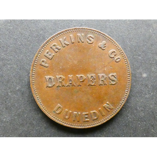 162 - TOKEN. New Zealand,  1 Penny token, obverse; PERKINS & CO DRAPERS DUNEDIN, reverse; DUNEDIN NEW ZEAL... 