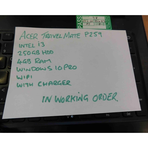 613A - Acer Travel Mate P259, Intel i3, 250GB HDD, 4GB ram, Windows 10 Pro wifi with charger w/o