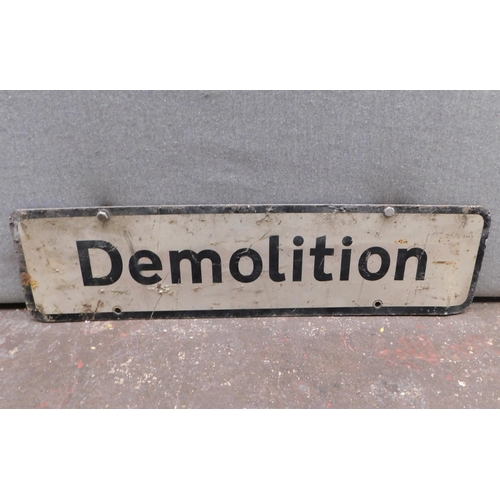 574 - Demolition road sign