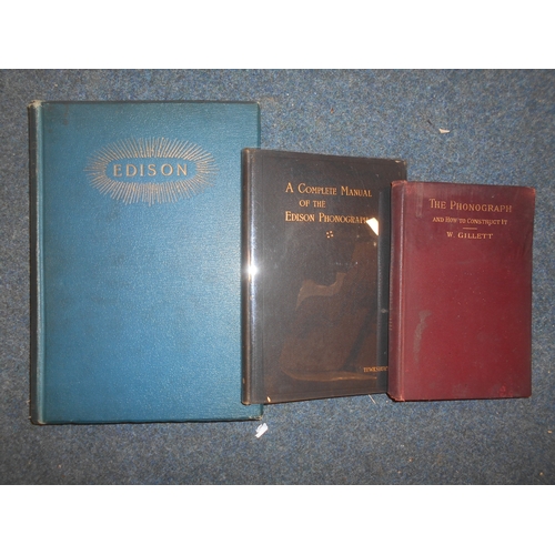 505 - BOOKS: EDISON, T. TEWKSBURY, G.E. A Complete Manual of the Edison Phonograph  1897, plus GILLETT, W.... 