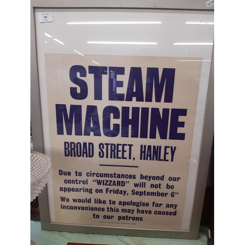 564 - A FRAMED WIZZARD STEAM MACHINE CANCELLATION TOUR POSTER FROM BROAD STREET, HANLEY