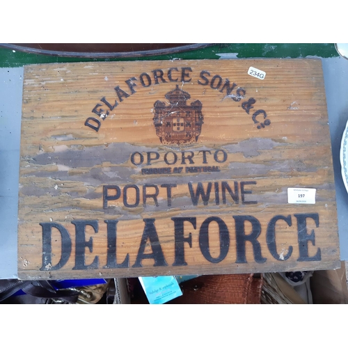 197 - A vintage ‘Delaforce Sons & Co, Port Wine Delaforce’ wooden crate front