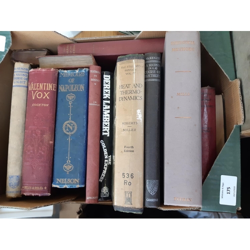 175 - A box containing vintage books to include Physics educational books, Memoirs of Napoleon, Valentine ... 