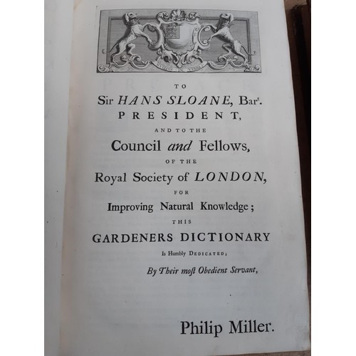 413 - Three antique books to include vol. 1 and 2 of  'The Gardeners Dictionary' by Philip Miller and 'Mod... 