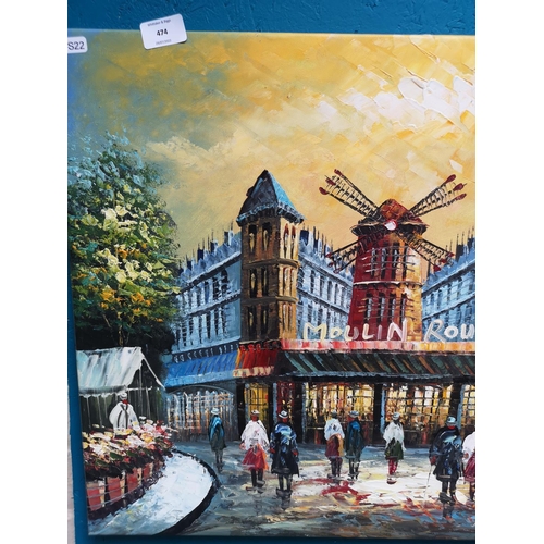 474 - An unframed oil on canvas of a Parisian Scene featuring Moulin Rouge signed to lower right - approx.... 