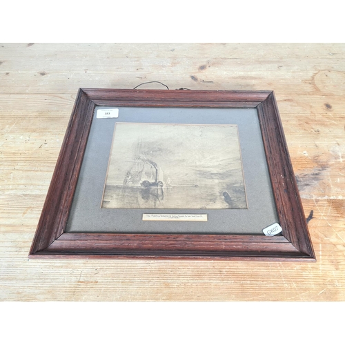 183 - A late 19th/early 20th century oak framed William Turner print of The Fighting Temeraire Being Towed... 