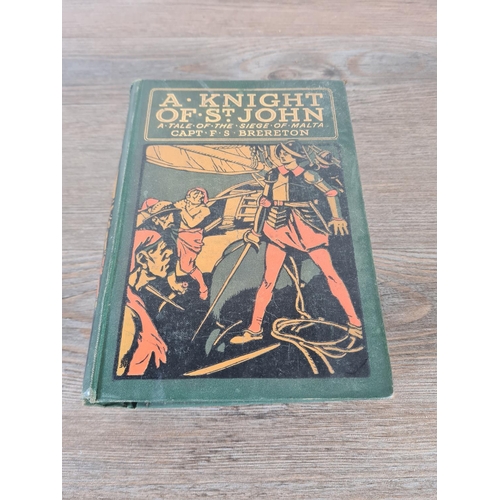 477 - Four early 20th century hardback books to include A Knight of St. John by Captain F. S. Brereton, Th... 