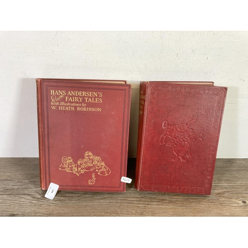 463 - Two vintage hardback books, Hans Andersen's Fairy Tales with Illustrations by W. Heath Robinson and ... 