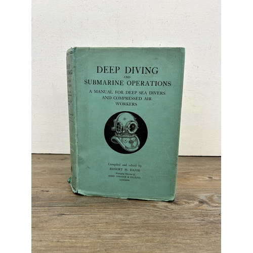 476 - A Deep Diving and Submarine Operations hardback manual compiled and edited by Robert H. Davis signed... 