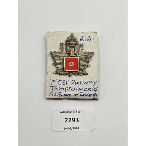 2293 - A 4th CEF Railway Troops Officer's silver plate and enamel cap badge