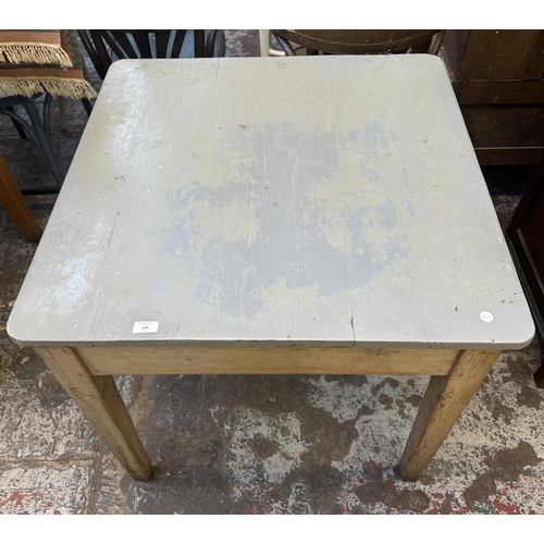 174 - An early 20th century grey painted pine farmhouse kitchen table - approx. 76cm high x 81cm square