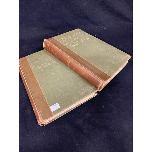 1052 - Two volumes deluxe edition Turner and Ruskin by Wedmore number 28/160 limited edition