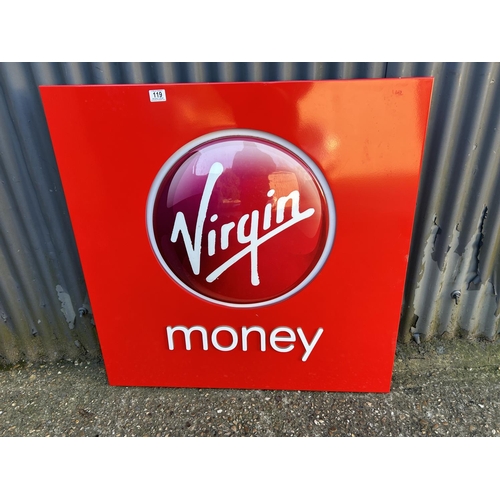 119 - A large virgin money sign 94x96