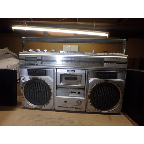 545 - HITACHI GHETTO BLASTER