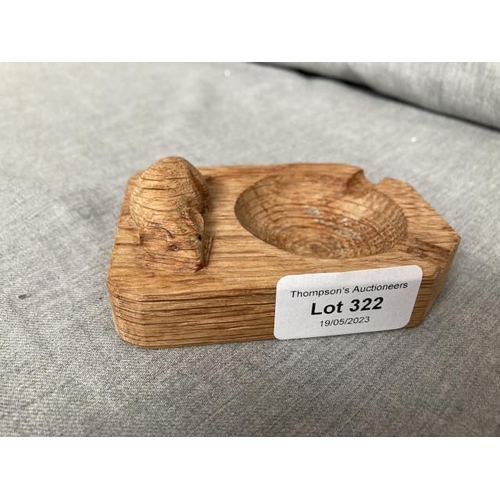 322 - Mouseman Robert Thompson ashtray